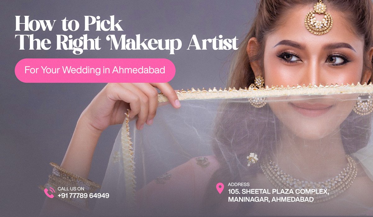 Best Makeup Artist in Ahmedabad